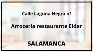 Arroceria restaurante Eider - Salamanca