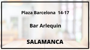 Bar Arlequin - Salamanca